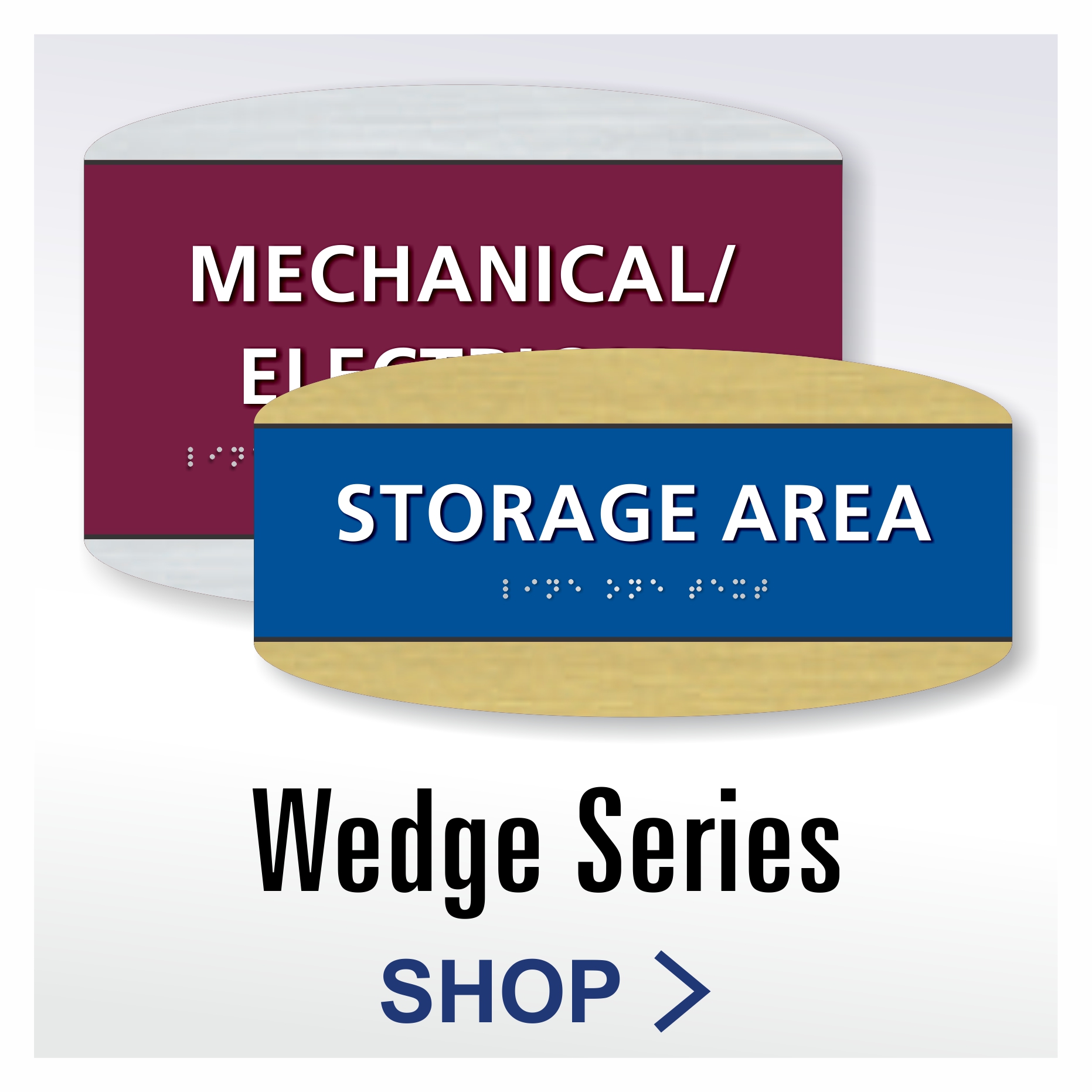 Wedge Series custom ADA braille room ID signs